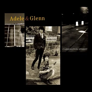 Carrington Street by Adele & Glenn - album cover