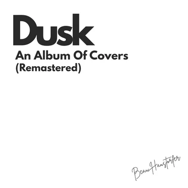 Dusk: An Album Of Covers