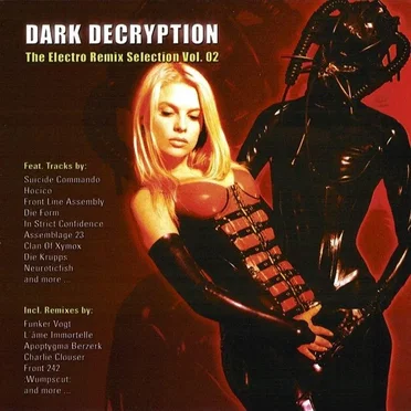 Dark Decryption: The Electro Remix Selection, Volume 2 by Various Artists - album cover