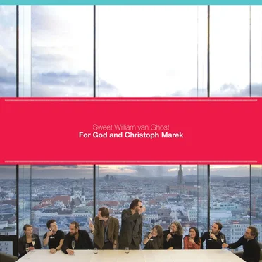 For God and Christoph Marek by Sweet William van Ghost - album cover