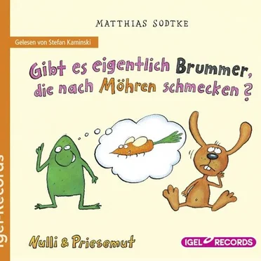 Nulli & Priesemut: Gibt es eigentlich Brummer, die nach Möhren schmecken? by Matthias Sodtke - album cover
