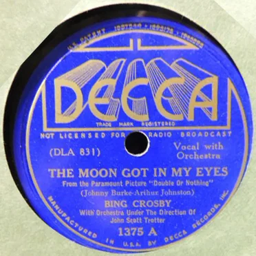 The Moon Got in My Eyes / (You Know It All) Smarty