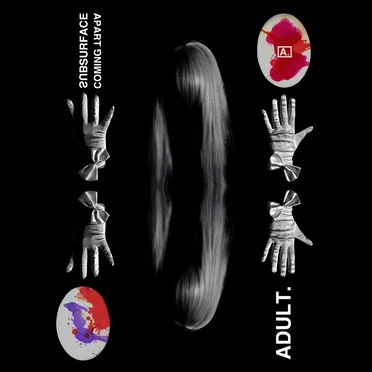 SUBSURFACE / COMING APART