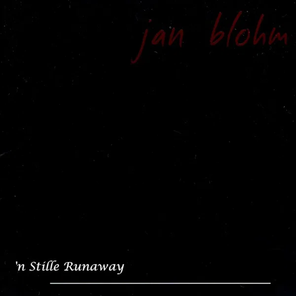 'n Stille Runaway