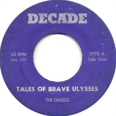 Tales Of Brave Ulysses / You Don't Know by The Daggs - album cover