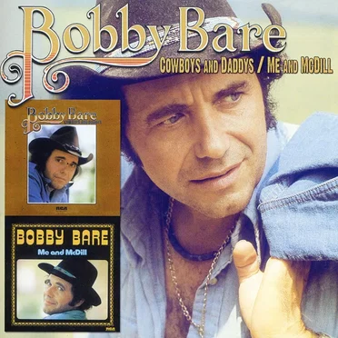 Cowboys and Daddys / Me and McDill