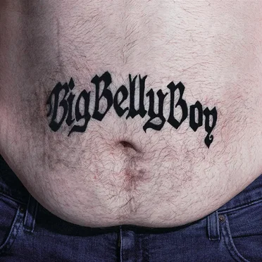 BIG BELLY BOY