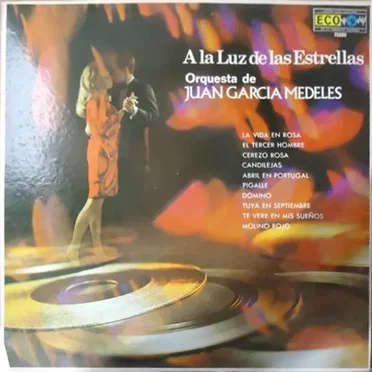 A la luz de las estrellas by Orquesta de Juán García Medeles - album cover