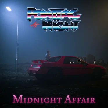 Midnight Affair by Pontiac At Night - album cover