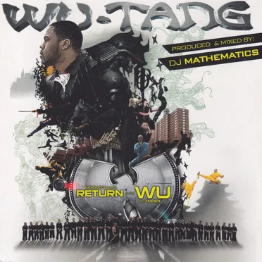 Return of the Wu & Friends