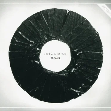 Jazz & Milk Breaks by Various Artists - album cover