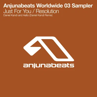 Anjunabeats Worldwide 03 Sampler by Various Artists - album cover