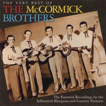 The Very Best Of The McCormick Brothers