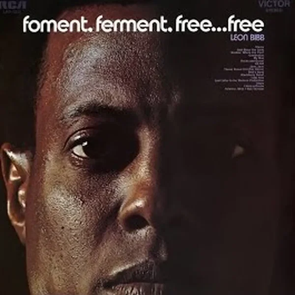 Foment, Ferment, Free... Free