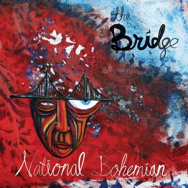 National Bohemian by The Bridge - album cover