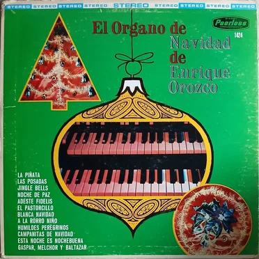 El Organo de Navidad de Enrique Orozco