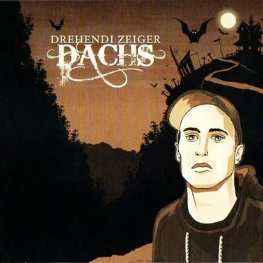 Drehendi Zeiger by Dachs - album cover