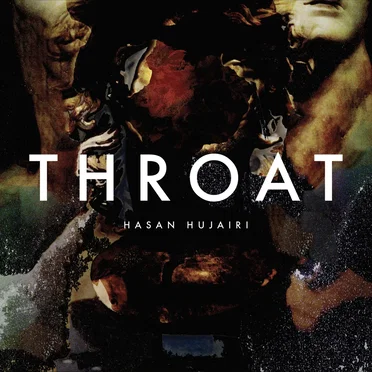 THROAT by Hasan Hujairi - album cover