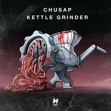 Kettle Grinder (Extended Mix) by Chusap - album cover