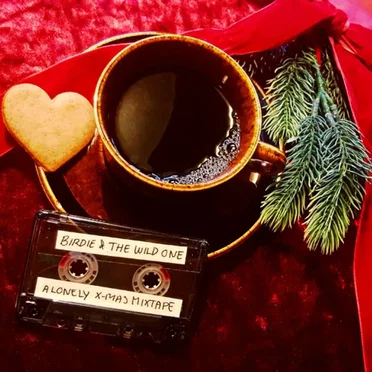 A Lonely X-mas Mixtape by Birdie & The Wild One - album cover