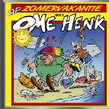 Op zomervakantie met Ome Henk