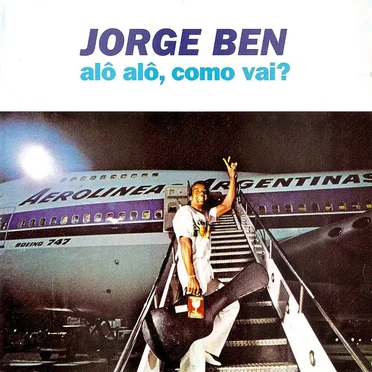 Alô, alô, como vai?