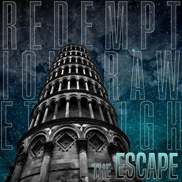 The Escape by Redemption Draweth Nigh - album cover