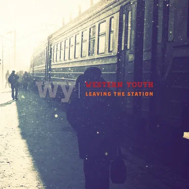 Leaving The Station by Western Youth - album cover