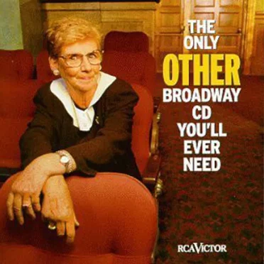 The Only Other Broadway CD You’ll Ever Need by Various Artists - album cover