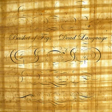 Dead Language by Basket of Figs - album cover