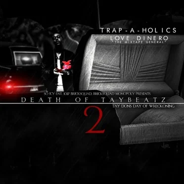 Death of Tay Beatz 2 (Tay Dons Day of Wreckoning) by TayDon - album cover