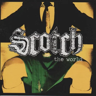Scotch the World