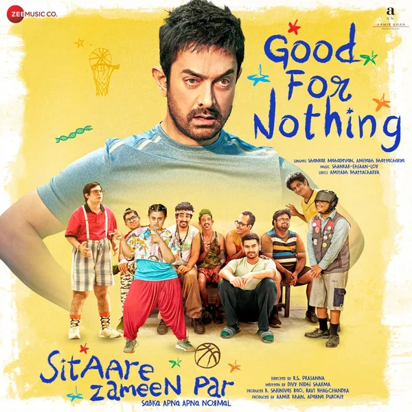 Good for Nothing (From "Sitaare Zameen Par")