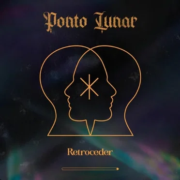 Retroceder by Ponto Lunar - album cover