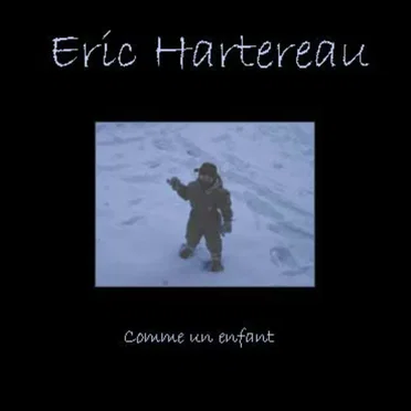 Comme un Enfant by Eric Hartereau - album cover