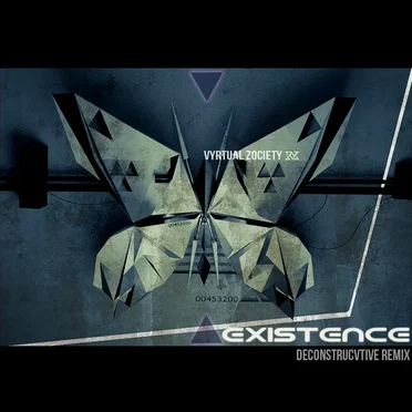 Existence (Deconstructive remix) by Vyrtual Zociety - album cover