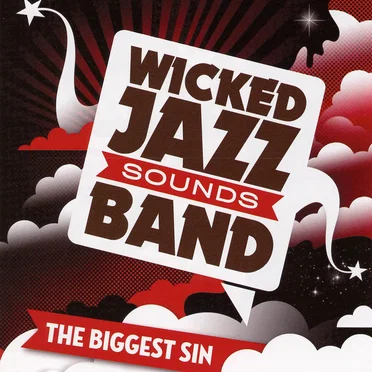 The Biggest Sin by Wicked Jazz Sounds Band - album cover