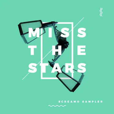 Miss The Stars - Screamo Sampler II by Various Artists - album cover
