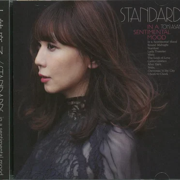 STANDARDS in a sentimental mood ~土岐麻子ジャズを歌う~