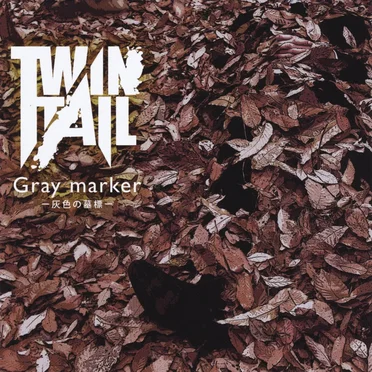Gray marker -灰色の墓標- by Twintail - album cover