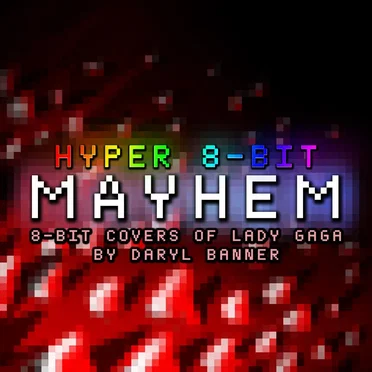 Mayhem (hyper 8-Bit)