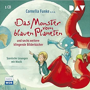 Das Monster vom blauen Planeten und sechs weitere klingende Bilderbücher by Various Artists - album cover