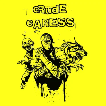 Horror Trilogy by Crude Caress - album cover