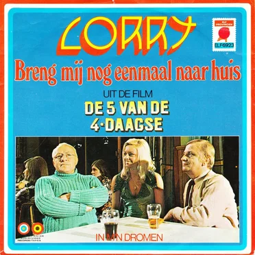 Breng mij nog eenmaal naar huis (Uit de film de 5 van de 4-daagse)