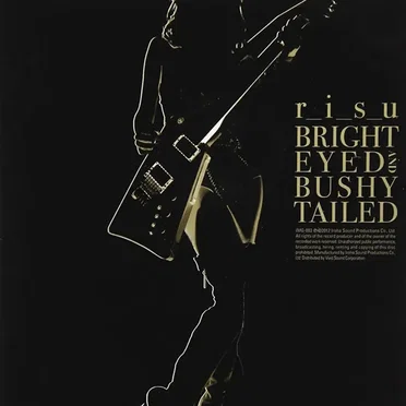 BRIGHT-EYED AND BUSHY-TAILED by r_i_s_u - album cover