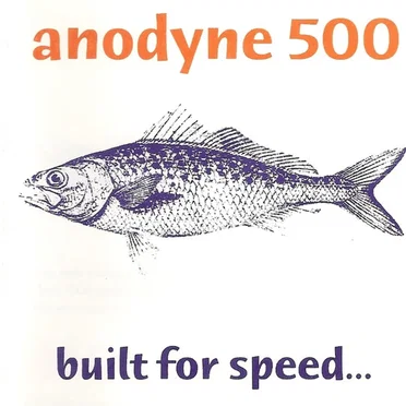 Built for Speed... Not Comfort by Anodyne 500 - album cover