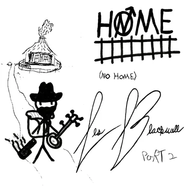 No Home Pt. 2