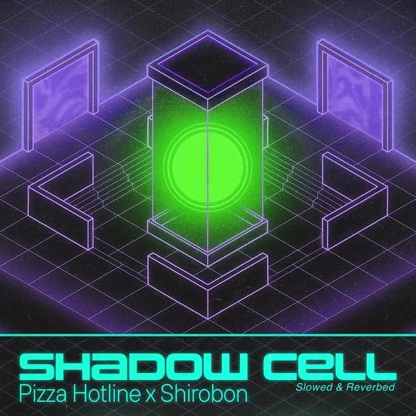 Shadow Cell (slowed & reverbed)