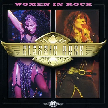 Classic Rock: Women in Rock by Various Artists - album cover