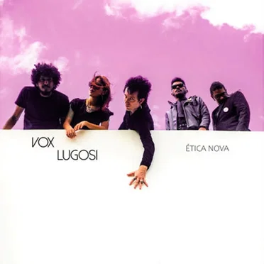Ética Nova by Vox Lugosi - album cover